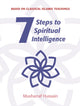 Book cover of: Seven Steps to Spiritual Intelligence. By: Musharraf Hussain