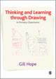 Book cover of: Thinking and Learning Through Drawing. By: Gill Hope