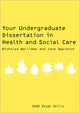 Book cover of: Your Undergraduate Dissertation in Health and Social Care