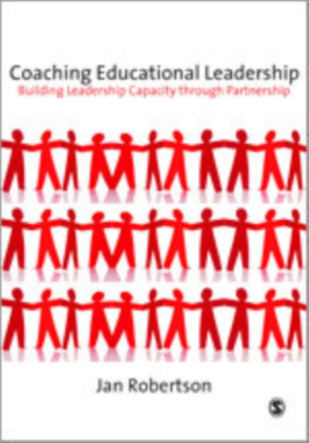 Book cover of: Coaching Educational Leadership. By: Jan Robertson