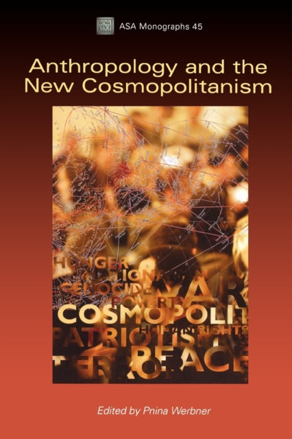 Book cover of: Anthropology and the New Cosmopolitanism