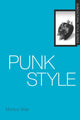 Book cover of: Punk Style. By: Monica Sklar