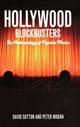 Book cover of: Hollywood Blockbusters. By: David E. Sutton