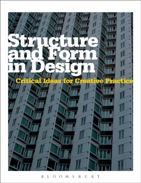 Book cover of: Structure and Form in Design. By: Michael Hann