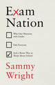 Book cover of: Exam Nation. By: Sammy Wright