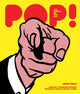 Book cover of: POP! The World of Pop Art. By: John Finlay
