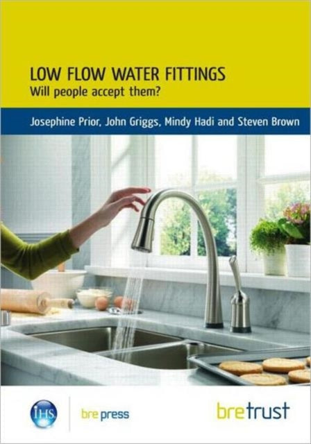 Book cover of: Low Flow Water Fittings: Will People Accept Them?