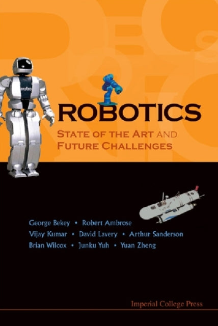 Book cover of: Robotics: State Of The Art And Future Challenges