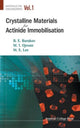 Book cover of: Crystalline Materials For Actinide Immobilisation. By: Boris E. Burakov