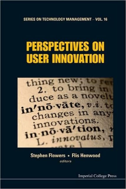 Book cover of: Perspectives On User Innovation. By: Stephen Flowers
