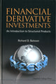 Book cover of: Financial Derivative Investments: An Introduction To Structured Products. By: Richard D. Bateson