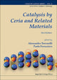 Book cover of: Catalysis By Ceria And Related Materials (2nd Edition)