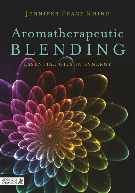 Book cover of: Aromatherapeutic Blending. By: Jennifer Peace Peace Rhind