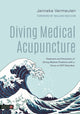 Book cover of: Diving Medical Acupuncture. By: Janneke Vermeulen