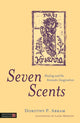 Book cover of: Seven Scents. By: Dorothy P. Abram