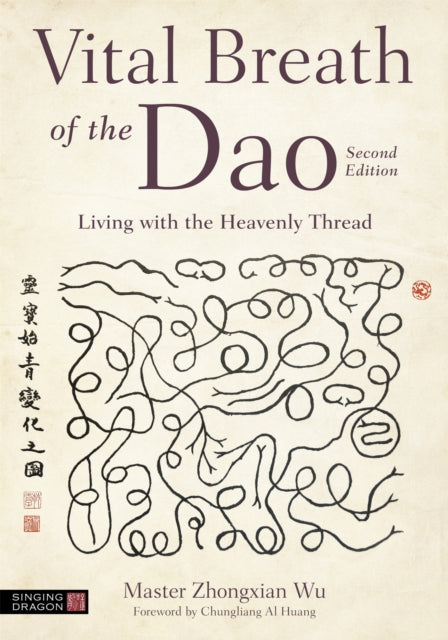 Book cover of: Vital Breath of the Dao. By: Master Zhongxian Wu