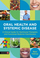 Book cover of: Oral Health and Systemic Disease. By: Rose Holmes