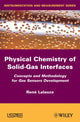 Book cover of: Physico-Chemistry of Solid-Gas Interfaces. By: René Lalauze