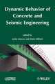 Book cover of: Dynamic Behavior of Concrete and Seismic Engineering