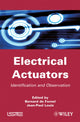 Book cover of: Electrical Actuators. By: Bernard de Fornel