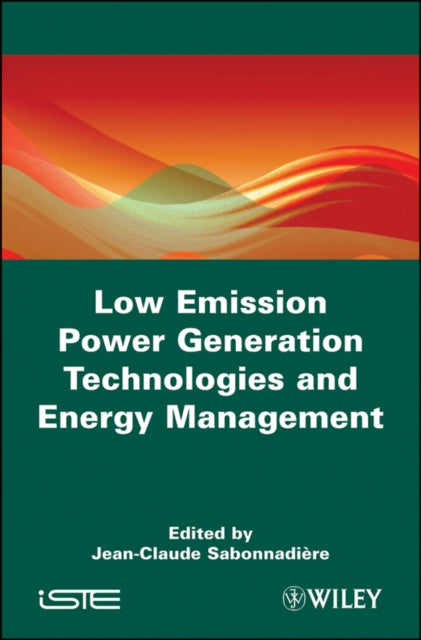 Book cover of: Low Emission Power Generation Technologies and Energy Management