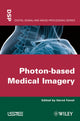 Book cover of: Photon-based Medical Imagery. By: Hervé Fanet