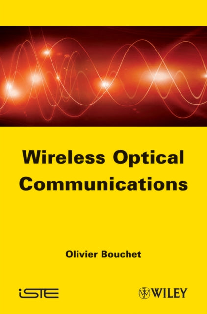 Book cover of: Wireless Optical Communications. By: Olivier Bouchet