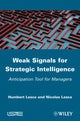 Book cover of: Weak Signals for Strategic Intelligence. By: Humbert Lesca