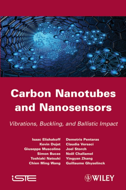 Book cover of: Carbon Nanotubes and Nanosensors. By: Isaac Elishakoff