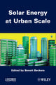 Book cover of: Solar Energy at Urban Scale. By: Benoit Beckers