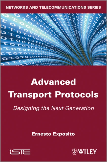 Book cover of: Advanced Transport Protocols. By: Ernesto Exposito