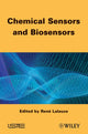 Book cover of: Chemical Sensors and Biosensors. By: Rene Lalauze