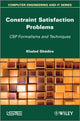 Book cover of: Constraint Satisfaction Problems. By: Khaled Ghedira
