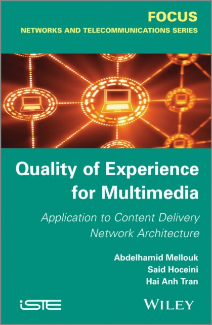 Book cover of: Quality of Experience for Multimedia. By: Abdelhamid Mellouk
