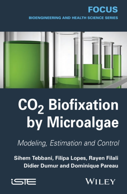 Book cover of: CO2 Biofixation by Microalgae. By: Sihem Tebbani