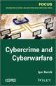 Book cover of: Cybercrime and Cyber Warfare. By: Igor Bernik