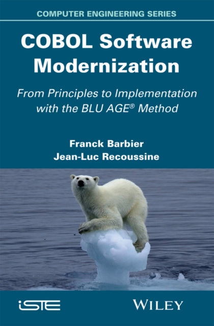 Book cover of: COBOL Software Modernization. By: Franck Barbier