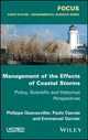 Book cover of: Management of the Effects of Coastal Storms. By: Philippe Quevauviller