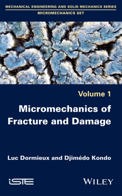 Book cover of: Micromechanics of Fracture and Damage. By: Djimedo Kondo