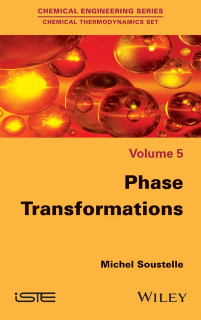 Book cover of: Phase Transformations. By: Michel Soustelle