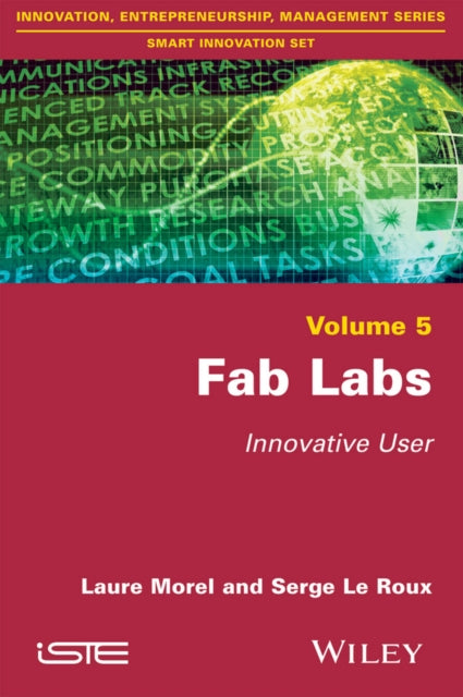 Book cover of: Fab Labs. By: Laure Morel