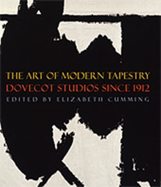 Book cover of: Art of Modern Tapestry. By: Elizabeth Cumming