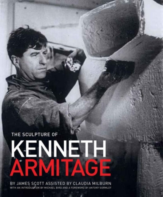 Book cover of: Sculpture of Kenneth Armitage. By: Rachel Dickson Sarah MacDougal