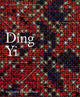 Book cover of: Ding Yi. By: Kaimei Wang