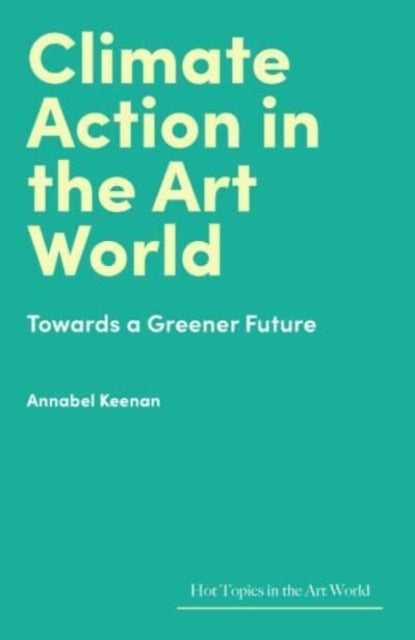 Book cover of: Climate Action in the Art World
