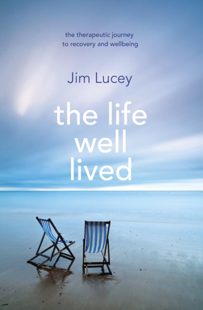 Book cover of: Life Well Lived. By: Jim Lucey