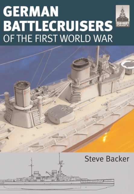 Book cover of: ShipCraft 22: German Battlecruisers