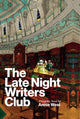 Book cover of: Late Night Writers Club. By: Annie West