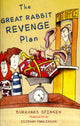 Book cover of: Great Rabbit Revenge Plan