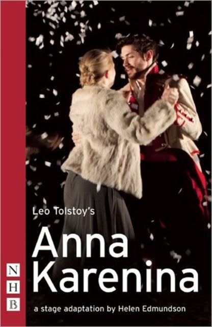 Book cover of: Anna Karenina. By: Helen Edmundson